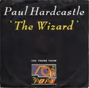 7inch Vinyl Single - Paul Hardcastle - The Wizard (The Theme From Top Of The Pops)