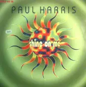 Paul Harris - Shine On Me