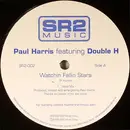 12inch Vinyl Single - Paul Harris Featuring Double H - Watchin Fallin Stars