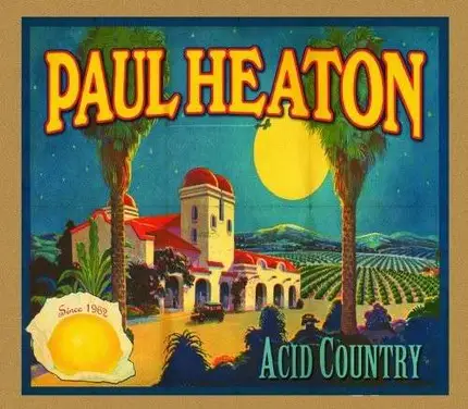 Paul Heaton - Acid Country