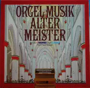Bach, J.G. Walther, John Stanley - Orgel Musik Alter Meister An Der Wersi Orgel Classica