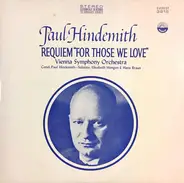Hindemith - Requiem "For Those We Love"
