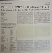 LP - Paul Hindemith − Heinz Lohmann - Orgelsonaten 1 - 2 - 3 (Heinz Lohmann An Der Klais-Orgel Der Jesuitenkirche Zu Mannheim)