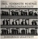 LP - Paul Hindemith , Dornbusch-Quartett - Minimax / 3. Streichquartett