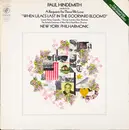 LP - Hindemith / The New York Philharmonic Orchestra - Paul Hindemith Conducts His A Requiem For Those We Love 'When Lilacs Last In The Dooryard Bloom'd'
