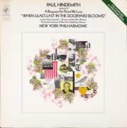 LP - Hindemith / The New York Philharmonic Orchestra - Paul Hindemith Conducts His A Requiem For Those We Love 'When Lilacs Last In The Dooryard Bloom'd'