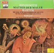 Paul Hindemith - Mathis der Maler / Musik für Saiteninstrumente, Schlagzeug und Celesta