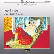 Hindemith - Das Nusch-Nuschi