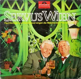 Paul Hörbiger - Servus Wien