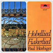 7inch Vinyl Single - Paul Hörbiger - Hobellied / Fiakerlied
