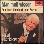 7inch Vinyl Single - Paul Hörbiger - Man Muß Wissen - PROMO
