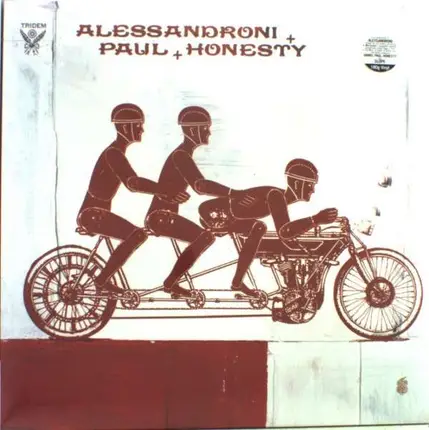 PAUL & HONE ALESSANDRONI - TRIDEM