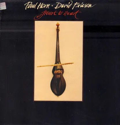 Paul Horn • David Friesen - Heart to Heart