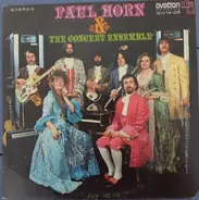 Paul Horn & The Concert Ensemble - Paul Horn & The Concert Ensemble