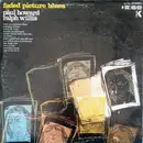 LP - Paul Howard & Ralph Willis - Faded Picture Blues