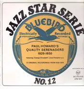 Paul Howard's Quality Serenaders - 1929-1930