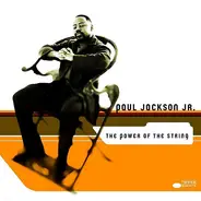 Paul Jackson Jr - The Power of the String