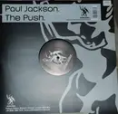 12'' - Paul Jackson - The Push - UNDERGROUND HOUSE GROOVER W/HYPNOTIC ORGAN