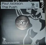 12'' - Paul Jackson - The Push - UNDERGROUND HOUSE GROOVER W/HYPNOTIC ORGAN