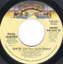 7inch Vinyl Single - Paul Jabara - Dancin' (Lift Your Spirits Higher)
