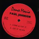 12inch Vinyl Single - Paul Johnson - Come & Get It