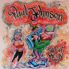 Paul Johnson - She Got Me On