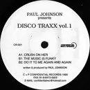 12inch Vinyl Single - Paul Johnson - Disco Traxx Vol. 1