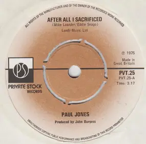 Paul Jones - After All I Sacrificed