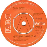 Paul Jones - Give That Thang To Me