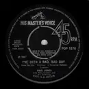 7'' - Paul Jones - I've Been A Bad Bad Boy / Sonny Boy Williamson
