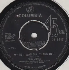 Paul Jones - When I Was Six Years Old