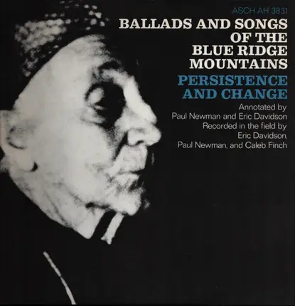 Paul Jones, Sarah Hawkes, Granny Porter... - Ballads And Songs Of The Blue Ridge Mountains