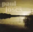 CD - Paul Joses - Gold In a Muddy River