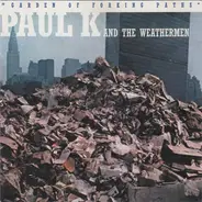 Paul K. & The Weathermen - Garden of Forking Paths