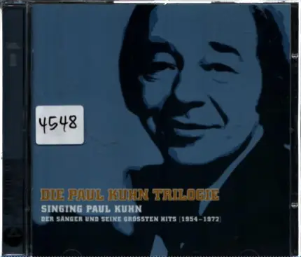 Paul Kuhn - Die Paul Kuhn Trilogie Vol. 1 (Singing Paul Kuhn)