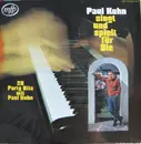 LP - Paul Kuhn - Paul Kuhn Singt Und Spielt Für Sie (28 Party Hits Mit Paul Kuhn) - Flipback sleeve