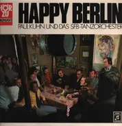 Paul Kuhn Und SFB Tanzorchester - Happy Berlin