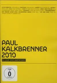 Paul Kalkbrenner - 2010 - A Live Documentary