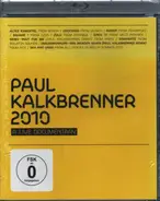 Paul Kalkbrenner - 2010 (A Live Documentary)