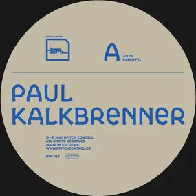 Paul Kalkbrenner - Altes Kamuffel