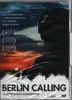 DVD - Paul Kalkbrenner / Hannes Stohr - Berlin Calling - Still Sealed