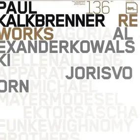 Paul Kalkbrenner - Reworks 12'/1