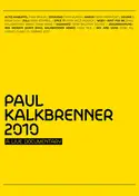Paul Kalkbrenner - 2010 (A Live Documentary)