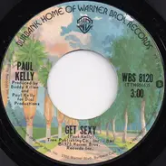 Paul Kelly - Get Sexy