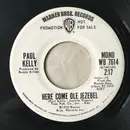7inch Vinyl Single - Paul Kelly - Here Come Ole Jezebel