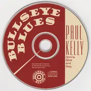 CD - Paul Kelly - Gonna Stick And Stay