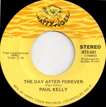 Paul Kelly - Stealing In The Name Of The Lord / The Day After Forever