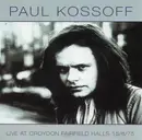 CD - Paul Kossoff - Live At Croydon Fairfield Halls 15/6/75
