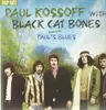 LP-Box - Paul Kossoff with Black Cat Bones - Paul's Blues - WITH BLACK CAT BONES