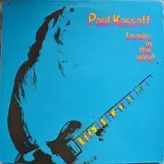 Paul Kossoff - Leaves  In The Wind